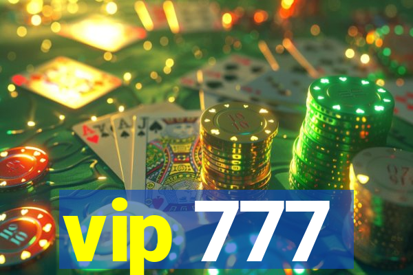 vip 777